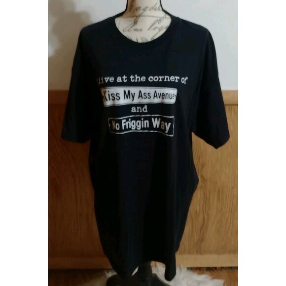 I Live At The Corner Of Kiss My Ass Avenue.... Women Or Men Crewneck T Shirt Tee - Picture 2 of 6